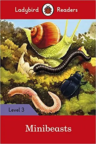 Ladybird Readers 3 Minibeasts