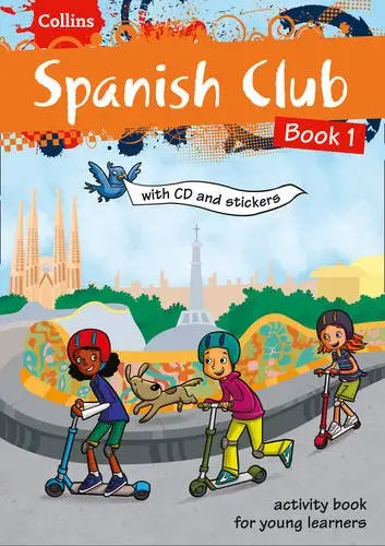 Spanish Club Book 1 with CD & Stickers