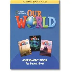 Our World 4-6 Assessment Book with Assessment Audio...