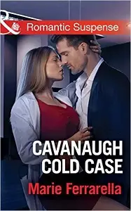 Romantic Suspense: Cavanaugh Cold Case