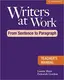 Writers at Work: From Sentence to Paragraph TB - 1