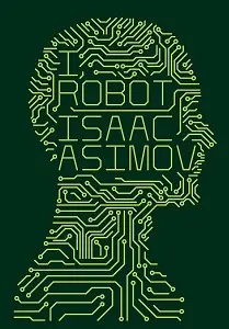 Robot Book0.1: I, Robot: Clothbound edition [Hardcover]
