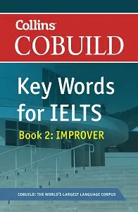 Key Words for IELTS Book 2: Improver