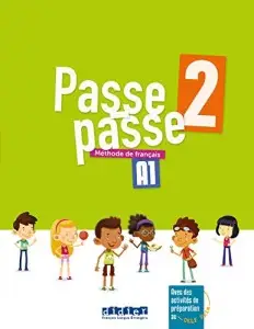Passe-passe 2 A1 Livre de l'eleve