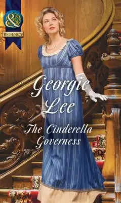 Regency: Cinderella Governess,The