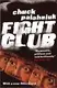 Fight Club [Paperback] - 1
