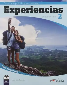 Experiencias Internacional A2. Libro de ejercicios...