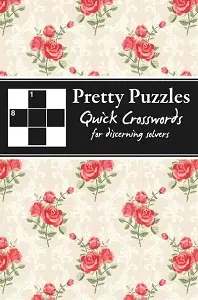 Pretty Puzzles: Quick Crosswords for Discerning Solvers