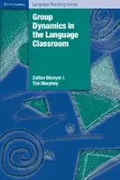 Group Dynamics in the Language Classroom - 1
