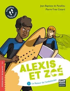 Alexis et Zoe TO1 Le retour de l'ambulocète