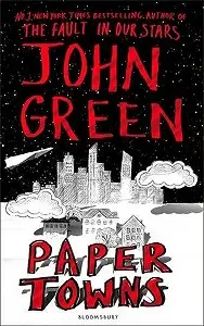 John Green: Paper Towns [Hardcover]