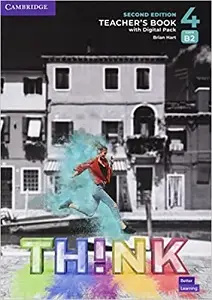 Think 2nd Ed 4 (B2) Teacher's Book with Digital Pack...