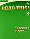 Read This! 3 Teacher's Manual + CD - 1