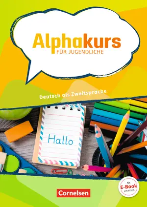 Alphakurs für Jugendliche Deutsch als Zweitsprache...