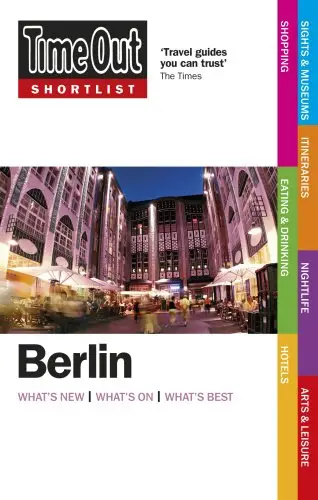 Time Out Shortlist: Berlin 2nd Edition