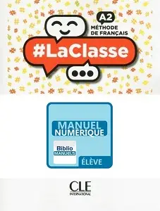 LaClasse - Niveau A2 - Livre de l'élève Manuel numérique
