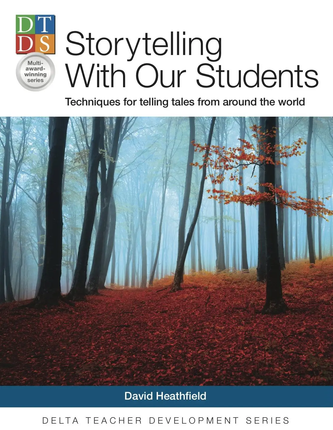 DTDS: Storytelling with Our Students