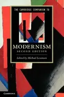 The Cambridge Companion to Modernism 2nd Edition - 1