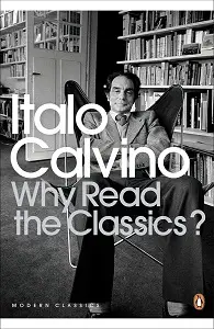 Modern Classics: Why Read the Classics?