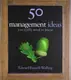 50 Ideas You Really Need to Know: Management [Hardcover] - 1