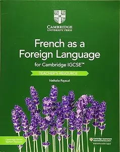 Cambridge IGCSE French as a Foreign Language Teacher's...