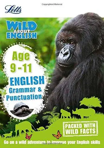 Letts Wild About English: Grammar & Punctuation Age...