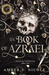 Gods and Monsters Book1: The Book of Azrael