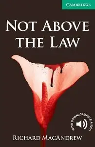 CER 3 Not Above the Law