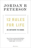 12 Rules for Life: An Antidote to Chaos HB - 1
