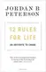 12 Rules for Life: An Antidote to Chaos HB - 1