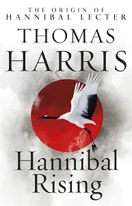 Hannibal Lecter Book4: Hannibal Rising