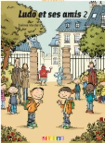 Ludo et ses amis 2 Cahier d'exercices