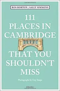 111 Places in Cambridge That You Shouldn't Miss