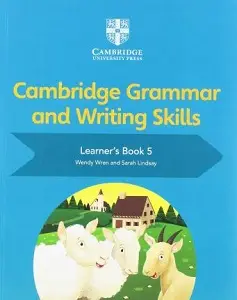 Cambridge Grammar and Writing Skills 5 Learner's Book