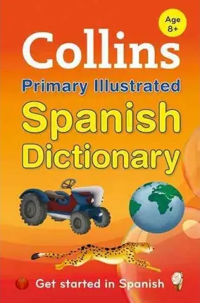 Collins Primary Illustrated Spanish Dictionary Age...