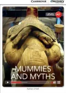 CDIR A2+ Mummies and Myths (Book with Online Access)