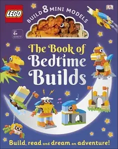 The LEGO Book of Bedtime Builds (with Bricks to Build...