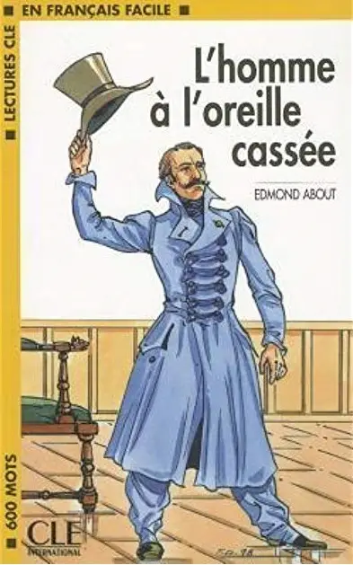 LCF1 L'Homme a L'oreille cassee Livre