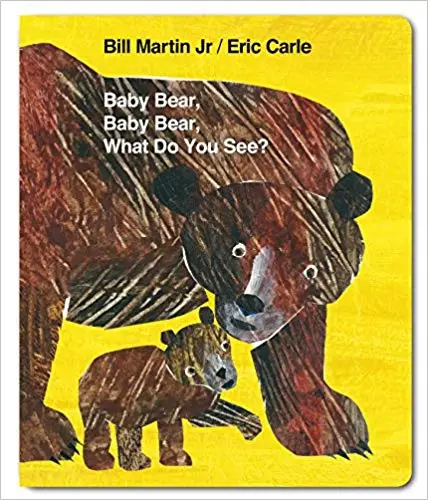 Baby Bear, Baby Bear, What Do You See?