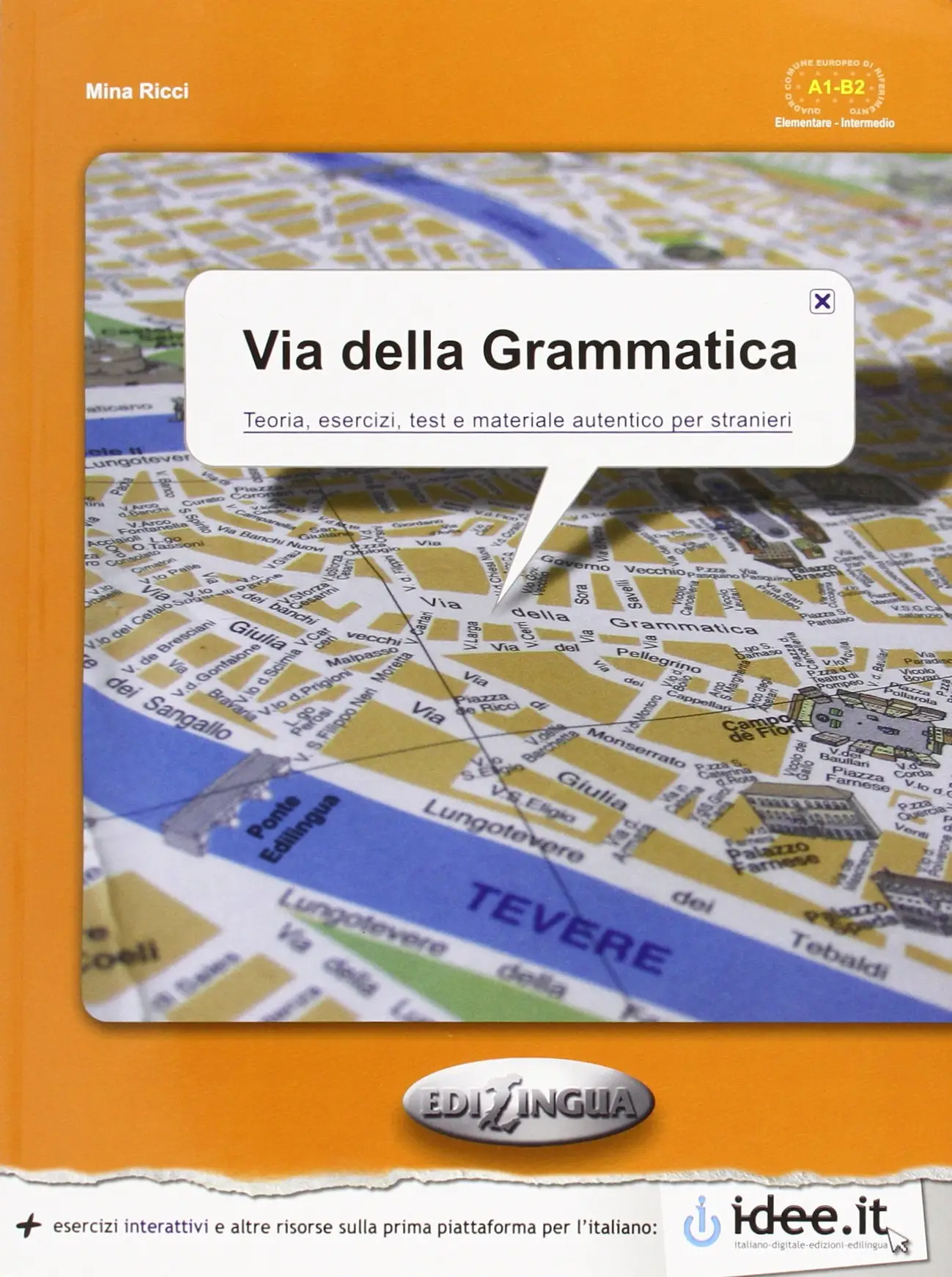 Via Della Grammatica (A1-B2)
