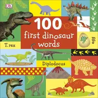 100 First Dinosaur Words - 1