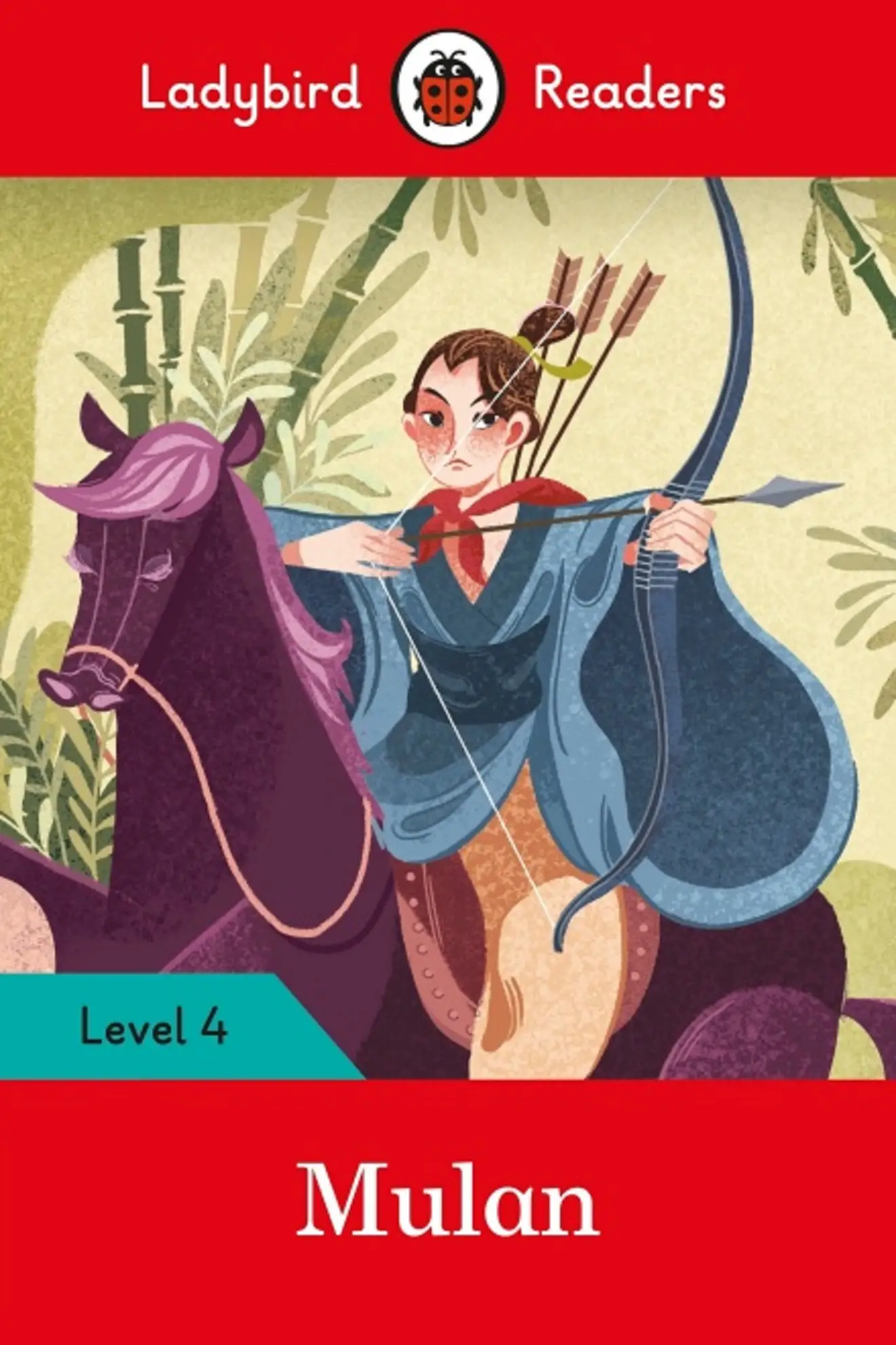 Ladybird Readers 4 Mulan