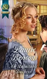 Regency: An Unsuitable Duchess