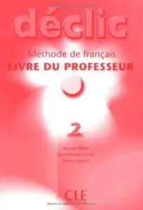 Declic 2 Guide pedagogique