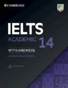 Cambridge Practice Tests IELTS 14 Academic with Answers...