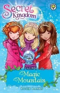 Secret Kingdom Book5: Magic Mountain