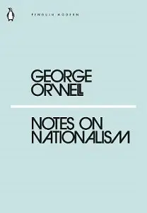 Penguin Modern: Notes on Nationalism