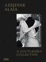 Azzedine Alaia. A Couturier's Collection - 1