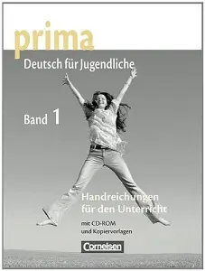 Prima-Deutsch fur Jugendliche 1 (A1) Handreichungen...