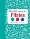 Little Course in Pilates - 1